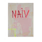 NAIV